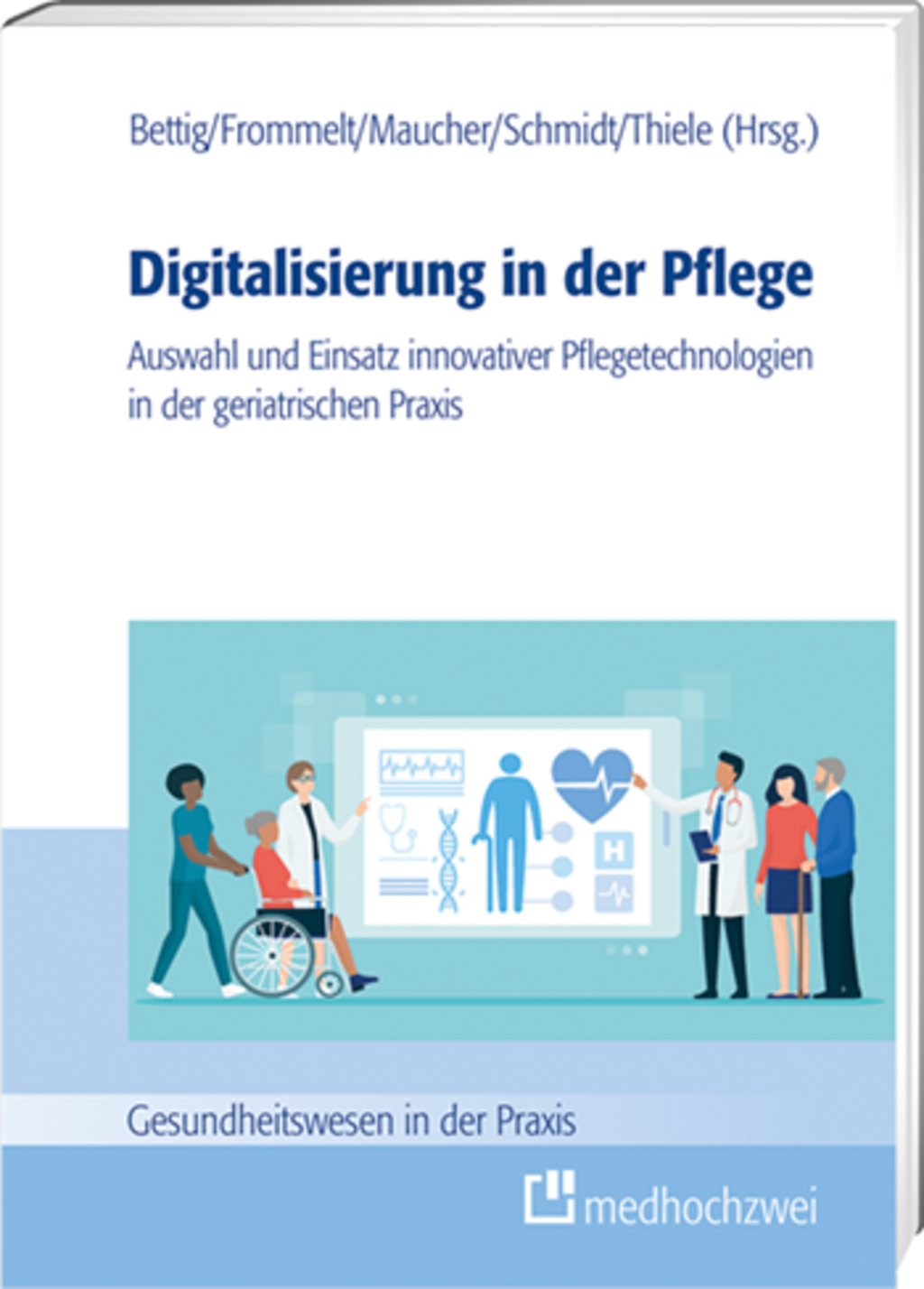 Buchcover von Digitalisierung in der Pflege